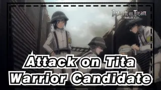 [Attack on Titan] Season 4 Episode1| Warrior Candidate Group