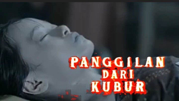 PANGGILAN DARI KUBUR. Horor Seru 2025