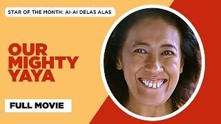 Our Mighty Yaya 2017 FULL MOVIE