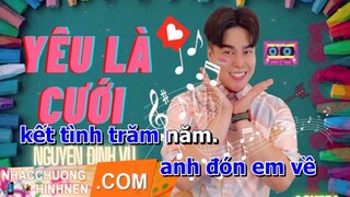 [KARAOKE] Yêu Là Cưới - Phát Hồ X2X | Nguyễn Đình Vũ Cover | Nhịp Điệu Cha Cha Cha 2021 |