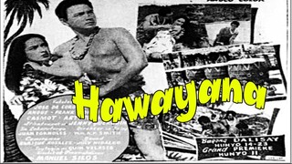 Hawayana 1953 (Tagalog Romance Film) Philippines