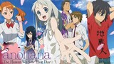 Review Anime Hay: Đóa Hoa Không Tên - Đóa Hoa Ngày Ấy Ta Cùng Ngắm !