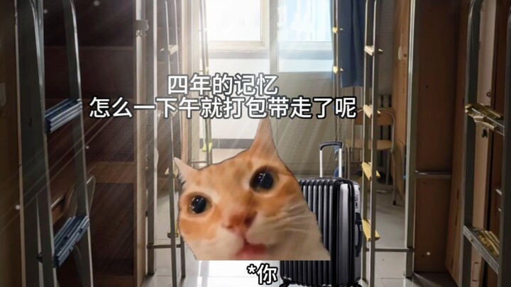 Khi bạn là người cuối cùng rời ký túc xá sau khi tốt nghiệp