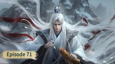 Renegade Immortal (Xian Ni) _ Episode 71 _ Eng Sub