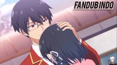 [ Fandub Indonesia ] PERPISAHAN -" Jaga diri baik-baik ya Suzune " .- Classroom Of The Elite S3