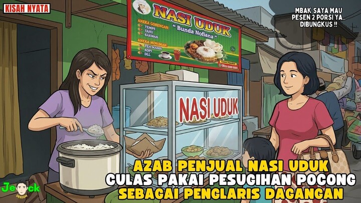 AZAB PENJUAL NASI UDUK CULAS PAKAI PESUGIHAN POCONG SEBAGAI PENGLARIS DAGANG