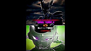 COSMIC GAROU TERRA 3 VS BLACK FRIEZA | #anime #dbz #dbs #onepunchman #garou