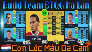 Build Team ĐTQG Hà Lan cực chất trong Dream League Soccer 2021