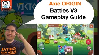 Axie Battles V3 Gameplay Guide I TAGALOG