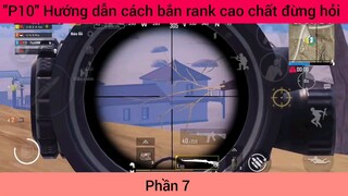 hướng dẫn cách bắn danh cao chất lượng #7