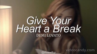 Give Your Heart a Break (tradução) // Demi Lovato (slowed to imperfection 0.92x)