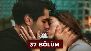 Yalı Çapkını VOSTFR - Épisode 37 - Début saison 2