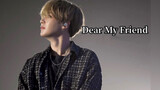 Min Yoongi|Ca khúc tự viết "Dear My Friend"