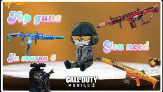 Top 5 guns for season 6 call of duty mobile #codm