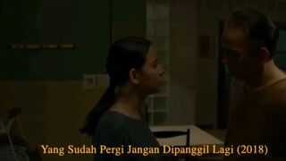 Yang Sudah Pergi Jangan Dipanggil Lagi (2018)