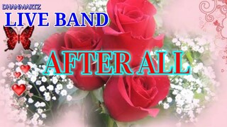 LIVE BAND || AFTER ALL