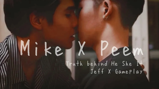 BL l FMV l Mike X Peem l Jeff X Gameplay l He She It l ส่วนผสม l คำอธิบาย l รัก l ภาษาไทย