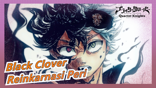 Black Clover|[Kompilasi keren]Reinkarnasi Peri