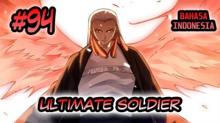 Ultimate Soldier ch 94 Bahasa Indonesia