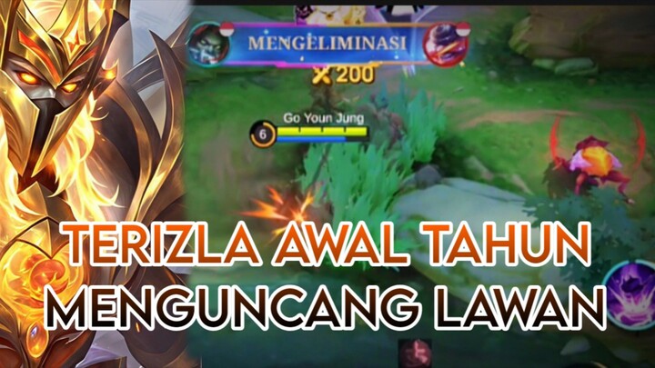 TERIZLA AWAL TAHUN MENGUNCANG LAWAN