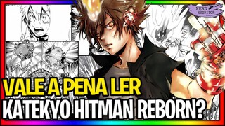 KATEKYO HITMAN REBORN É BOM MESMO?