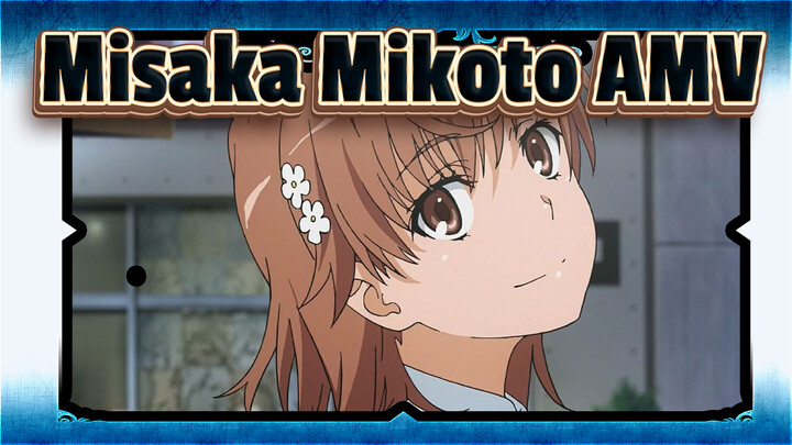 A Certain Scientific Railgun T Mashup Epik | Misaka Mikoto AMV