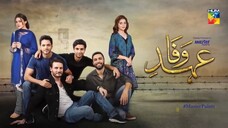 Ehd e Wafa Episode 6_ English Sub _ Digitally Presented by Master Paints HUM TV