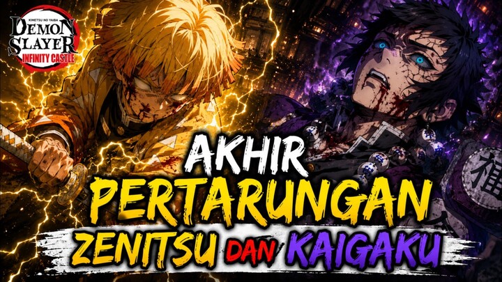 Akhir Pertarungan Zenitsu dan Kaigaku