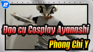 Hô biến Thanh kiếm, Đạo cụ Cosplay Ayanashi P2 | Phong Chi Y_2