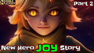 ANG KWENTO NI JOY | NEW HERO JOY ML STORY