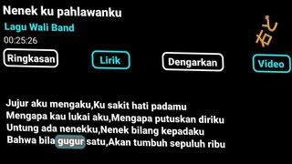 nenek ku pahlawanku lyrics