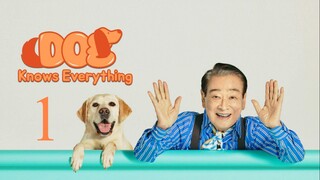 EP1 Dog Knows Everything  (2024)