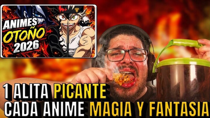 1 ALITA PICANTE POR CADA 'MAGIA Y FANTASIA' (Termino llorando)