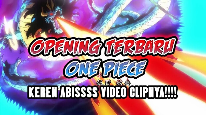 Lagu One Piece TERBARU ( ARC WANO ) Keren Abiss Video Clip nya!!!