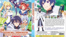 Hazure Skill "Kinomi Master": Skill no Mi (Tabetara Shinu) Episode 1 – SUBTITLE INDONESIA (2025)