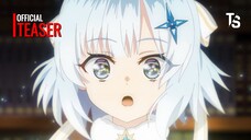 Koujo Denka no Kateikyoushi - Offcial Teaser【Toàn Senpaiアニメ】