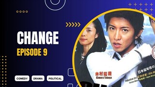 CHANGE EP 09 (2008) Sub Indo