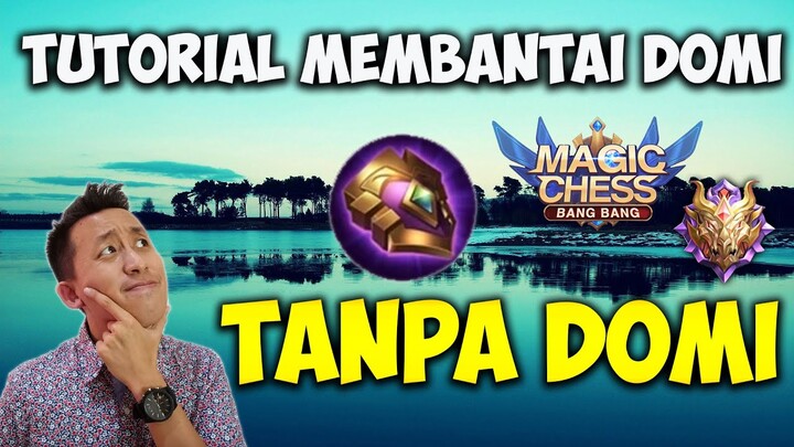 Tutorial BANTAI Dominance Ice TANPA Domi!! | Magic Chess Indonesia