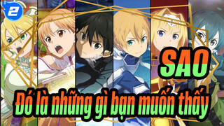 Đao kiếm thần vực|【Đã mắt】Đó là những gì bạn muốn thấy!_2