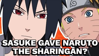 What If Sasuke Gave Naruto The Sharingan?