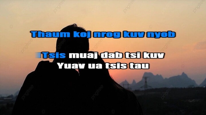 Paradise - koj yog kuv txoj siab Karaoke