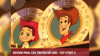 CÂU CHUYỆN ĐỒ CHƠI - TOY STORY phần 2 tập 2