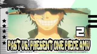 The Past vs. the Present | AMV.2