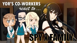 Yor Forger's co-workers react to... | Spy x Family react | Loid x Yor | Gacha Life | Gacha react