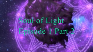 Soul Of Light Episode 1.5 Subtitle Indonesia