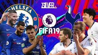 FIFA 19 - เชลซี VS สเปอร์ส - พรีเมียร์ลีกอังกฤษ[นัดที่28]