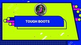 TOUGH BOOTS MAGIC DEFENSE BASIC GUIDE 2022 NEW UPDATE