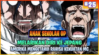 TERBONGKARNYA RAHASIA KEKUATAN MC ( ALUR CERITA MANHWA ANAK SEKOLAH OP PART 25 )