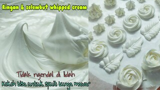 Resep Butter Cream Lembut dan Kokoh Tidak Eneg (Ringan Selembut Whipped Cream)