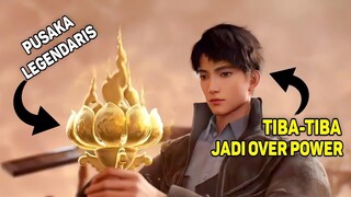 TIBA-TIBA JADI OVER POWER DENGAN BENDA PUSAKA LEGENDARIS